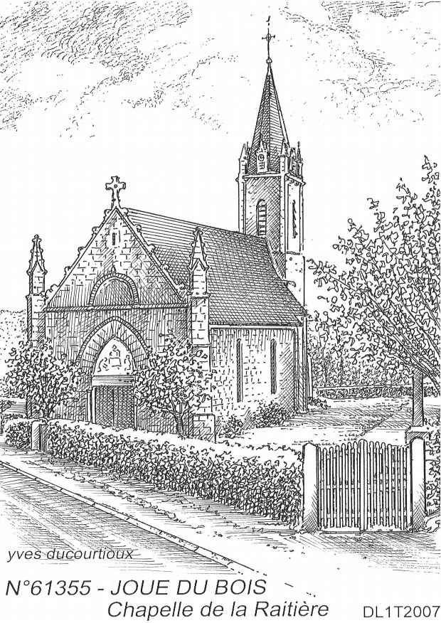 N 61355 - JOUE DU BOIS - chapelle de la raitière